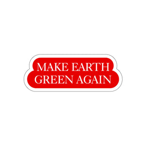 Make Earth Green Again—Kiss-Cut Stickers - Science Geek Club