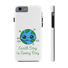 Load image into Gallery viewer, Earth Day is Every Day Durable Long Lasting Phone Case - Science Geek Club