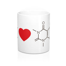 Load image into Gallery viewer, I Love Caffeine &amp; Chemistry Mug -  White - Science Geek Club