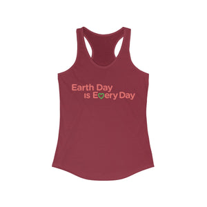 Earth Day is Every Day Women's Racerback Tank - Science Geek Club