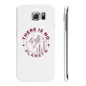 There is No Planet B Slim Phone Cases - Science Geek Club