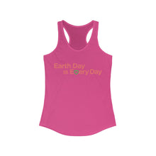 Load image into Gallery viewer, Earth Day is Every Day Women&#39;s Racerback Tank - Science Geek Club