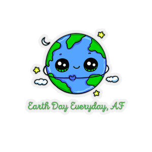 Earth Day Every Day, AF Kiss-Cut Sticker - Science Geek Club