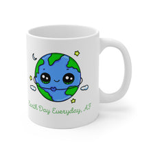 Load image into Gallery viewer, Adorable Earth Reminds You that Earth Day is Every Day, AF on a Mug - Science Geek Club