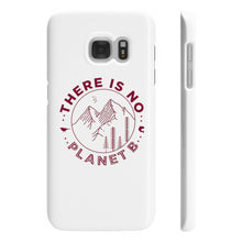 Load image into Gallery viewer, There is No Planet B Slim Phone Cases - Science Geek Club