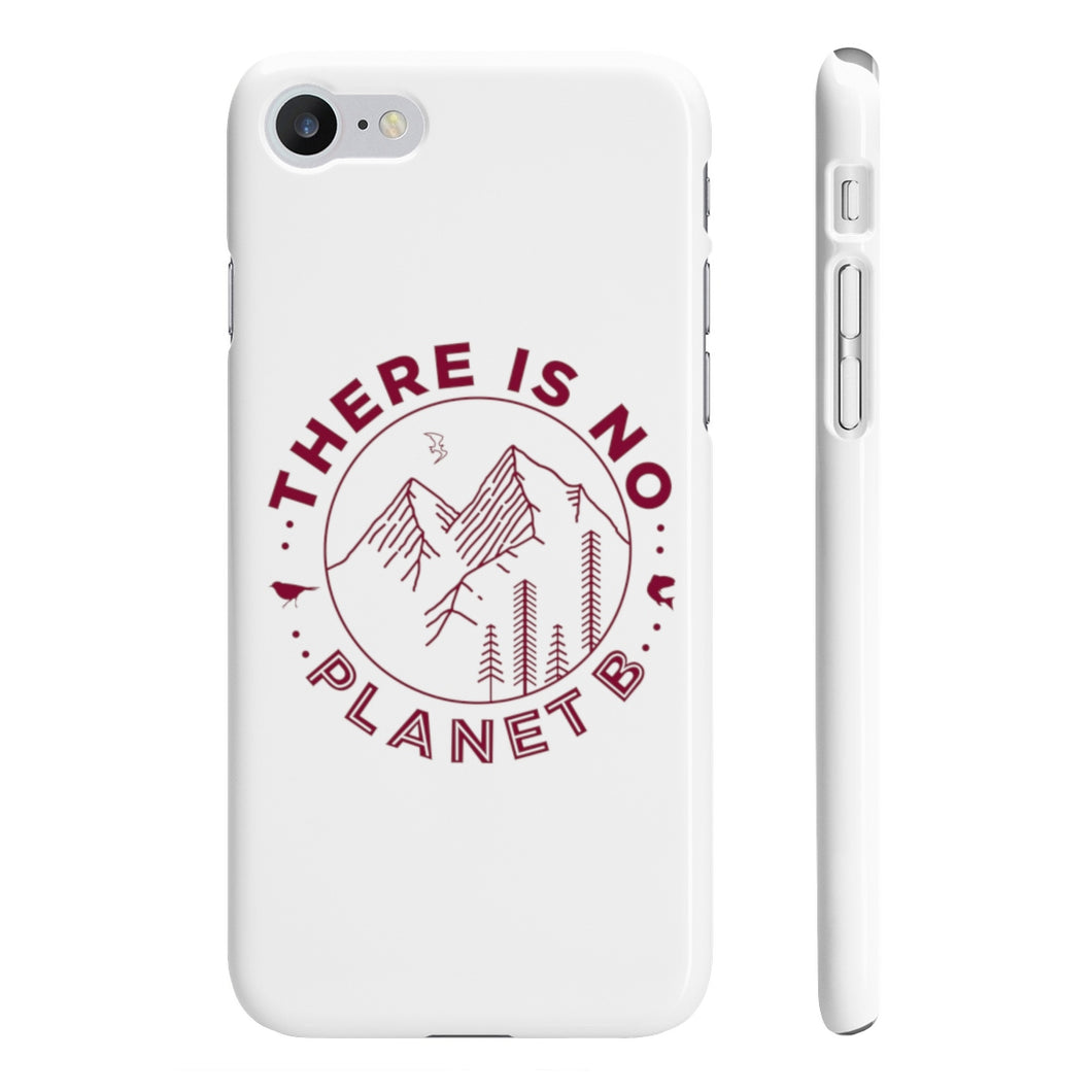 There is No Planet B Slim Phone Cases - Science Geek Club