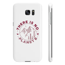 Load image into Gallery viewer, There is No Planet B Slim Phone Cases - Science Geek Club