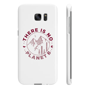 There is No Planet B Slim Phone Cases - Science Geek Club