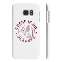 Load image into Gallery viewer, There is No Planet B Slim Phone Cases - Science Geek Club