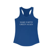 Load image into Gallery viewer, Make Earth Green Again Mocking TRUMP MAGA Motto Women's Racerback Tank - Science Geek Club